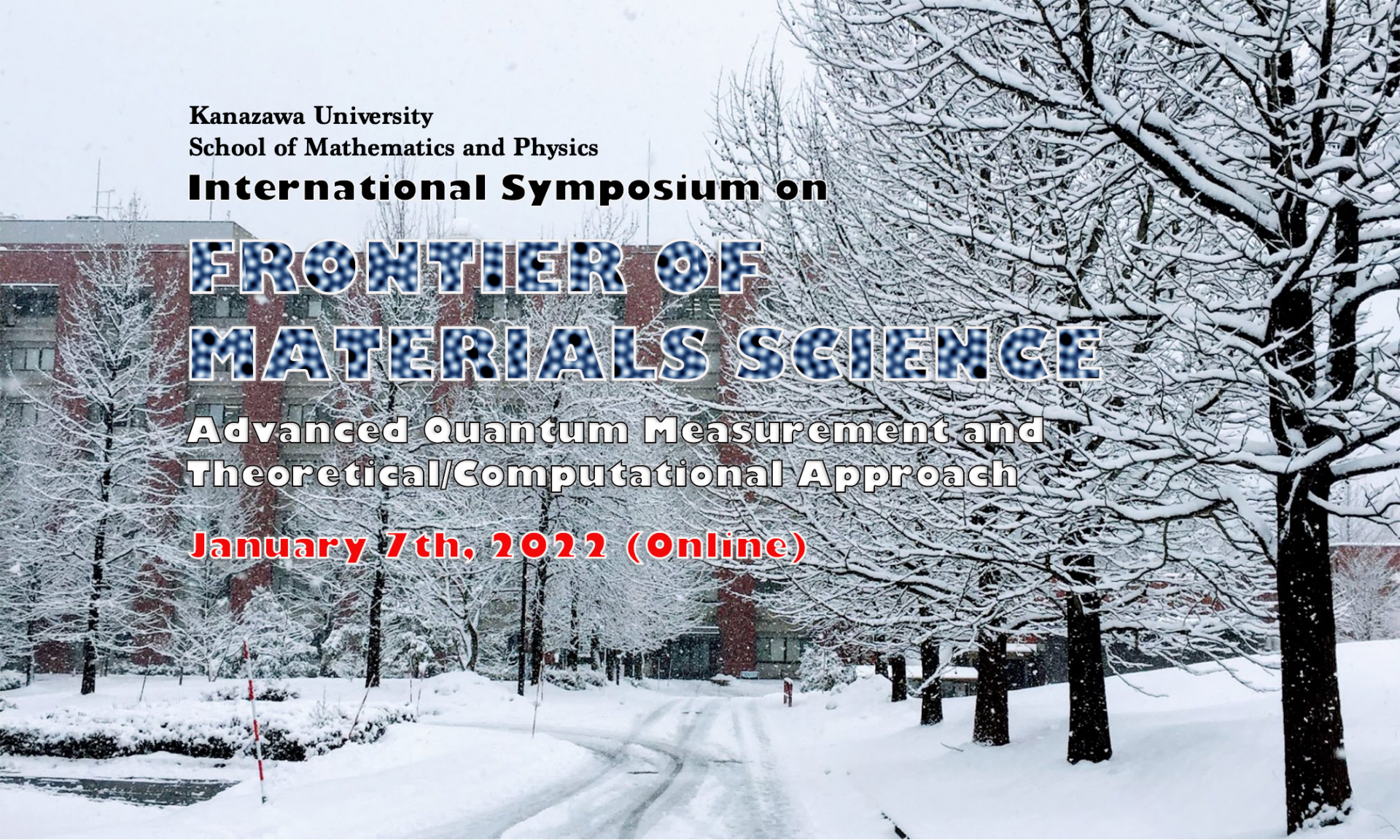 International Symposium on Frontier of Materials Science